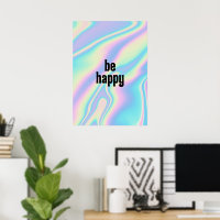 Seja feliz Textura Holográfica Iridescente