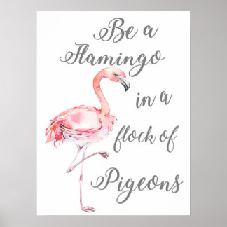 Poster Seja Flamingo num bando de porcos