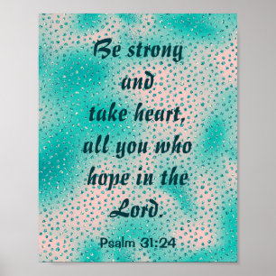 Poster Seja forte e tenha coração