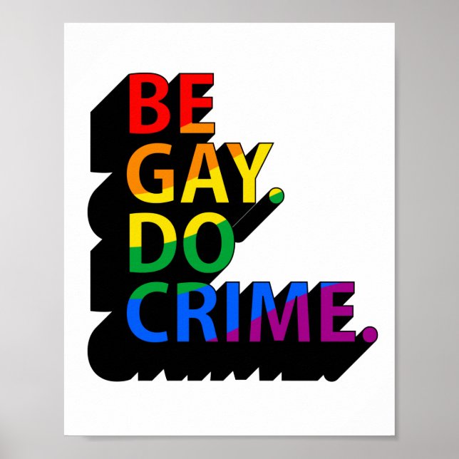POSTER SEJA GAY DO CRIME (Frente)