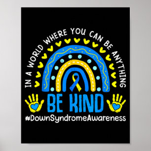 Poster Seja gentil arco-íris mundo síndrome de down consc