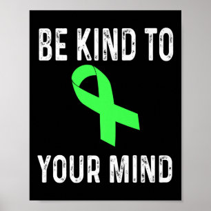 Poster Seja gentil com a sua mente, Camisa de Consciência