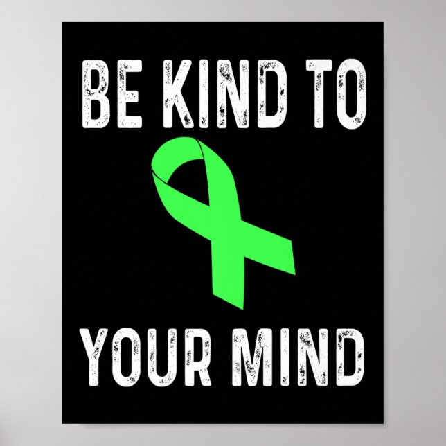 Poster Seja gentil com a sua mente, Camisa de Consciência (Frente)