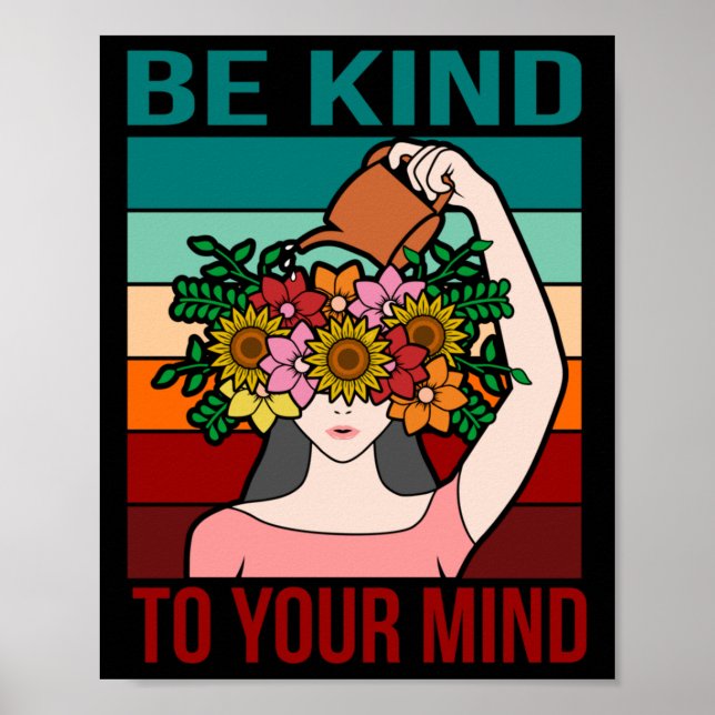 Poster Seja gentil com sua mente... Feliz Consciência Men (Frente)