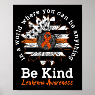 Poster Seja gentil Fita Laranja Boneza Girassol Leucemia