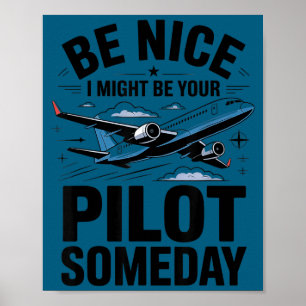 Poster Seja Legal, Posso Ser Seu Lote Algum Dia Funny Lot