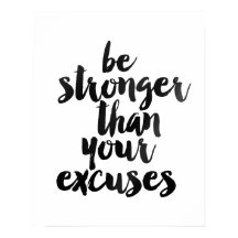 poster "Seja mais forte que suas desculpas"