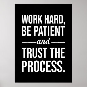 Poster Seja Paciente, Confie No Processo