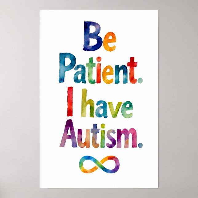 Poster Seja Paciente Eu Tenho Autismo | Texto Arco-Íris d (Frente)