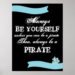 Póster Seja sempre você mesmo...