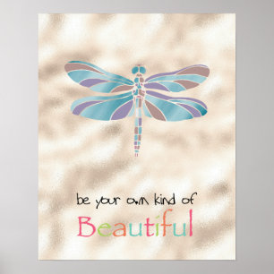 Poster Seja Seu Próprio Tipo De Lindo Dragonfly Dourada 