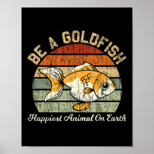 Poster Seja um Peixe Dourado para uma Citação Motivaciona