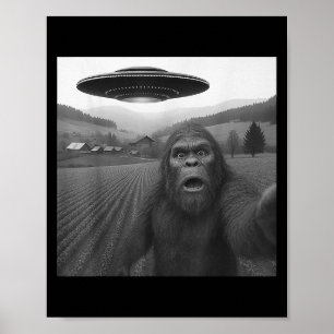 Poster Selfie De Pé Grande Com Alienígena Ufo Engraçada P