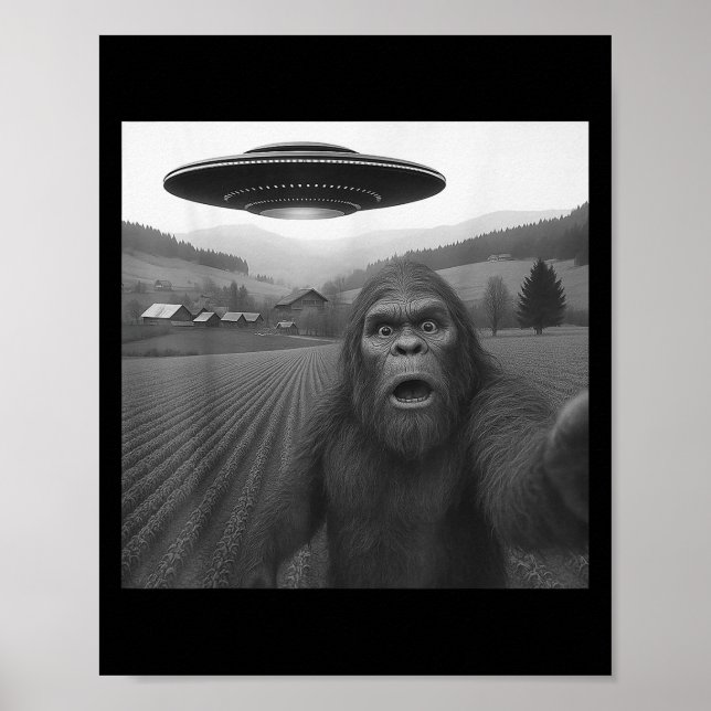 Poster Selfie De Pé Grande Com Alienígena Ufo Engraçada P (Frente)