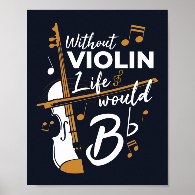 Poster Sem A Vida Violina Seria Um Músico Flagrante (Frente)