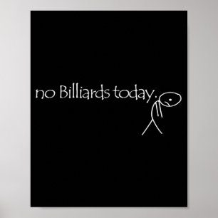 Poster Sem Bilhar Hoje Bilhar Divertido Velho Bilhar Engr