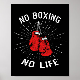 Poster Sem Boxing Sem Vida Boxando Luvas Artes Marciais