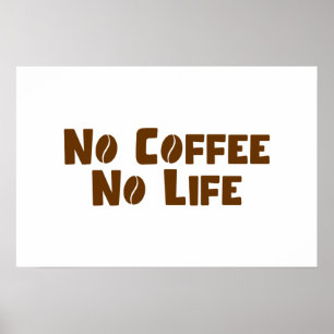 Poster Sem Café Sem Vida