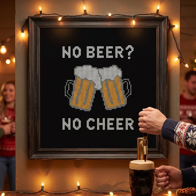 Poster Sem Cerveja Nenhum Suéter Feio (Criador carregado)