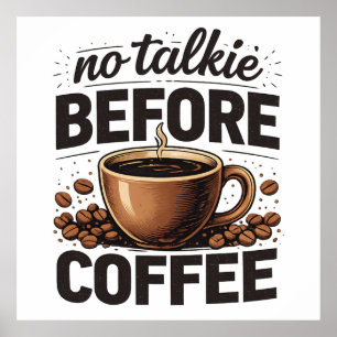 Poster Sem Conversa Antes do Café – Amante de Café Retrô 