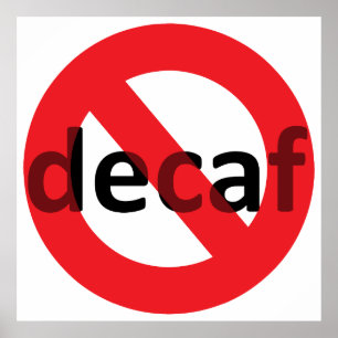 Poster Sem Decaf!