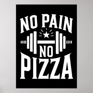 Poster Sem Dor, Sem Pizza - Engraçado De Ginástica