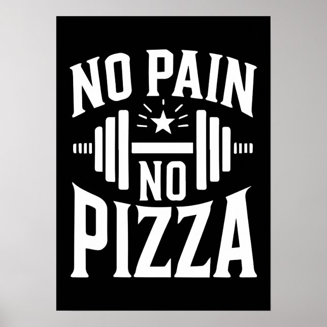 Poster Sem Dor, Sem Pizza - Engraçado De Ginástica (Frente)