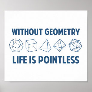 Póster Sem Geometria A Vida É Sem Ponto