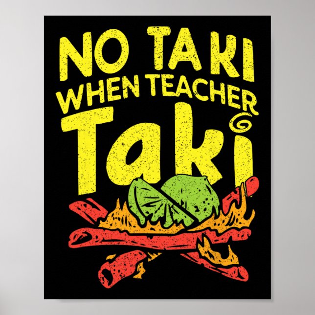 Poster Sem Taki Quando Taki Professora Professora Engraça (Frente)