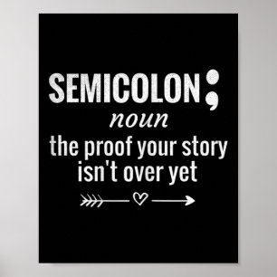 Poster Semicolon Definição Sensibilização Semicolon Suicí