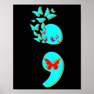 Poster Semicolon, Semi, Citação de Sensibilização para a