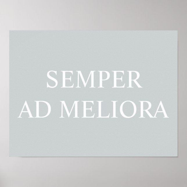 Poster Semper Ad Meliora Cinza de cotação latina (Frente)