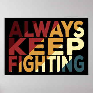 Poster Sempre Continue Lutando