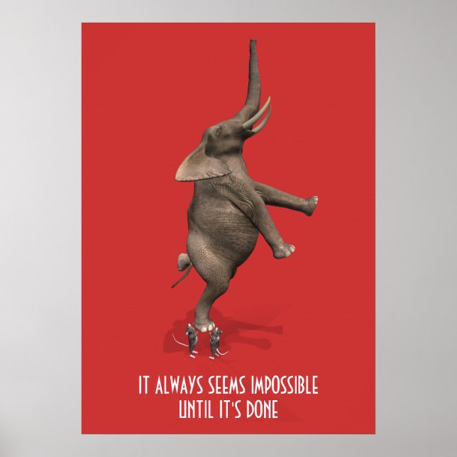Póster Sempre parece impossível até que esteja pronto! (Frente)