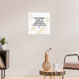 Poster Sempre parece impossível até que você faça isso.