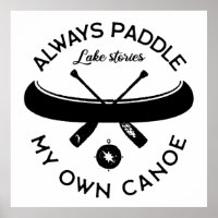 Sempre remar minha própria canoa