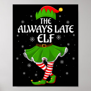 Poster Sempre Tarde Elf Famílias de Natal Meninas Mulhere
