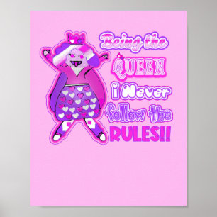 Poster Sendo a rainha, nunca sigo as regras.