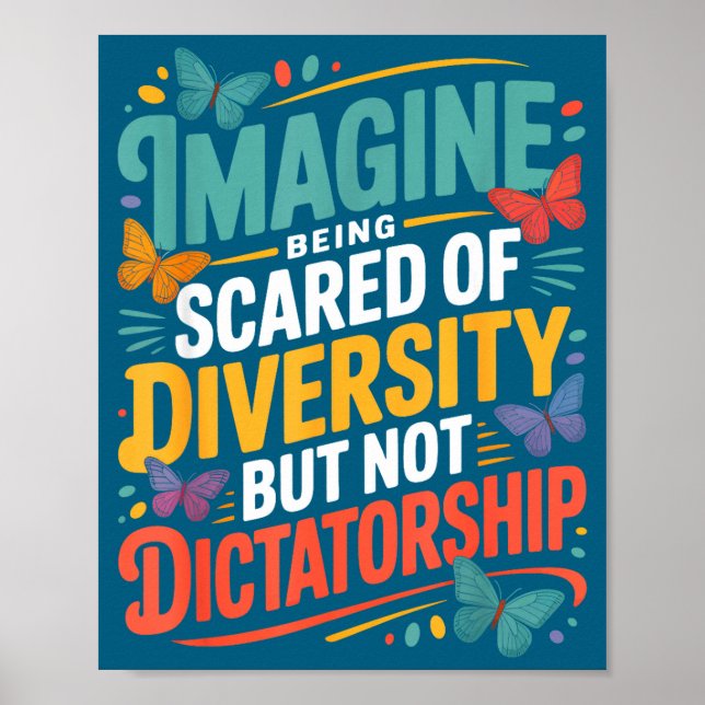 Poster Sendo Imagine Amedrontado Diversidade Mas Não (Frente)