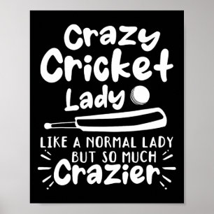 Poster Senhora do Críquete Louca Como Uma Senhora Normal