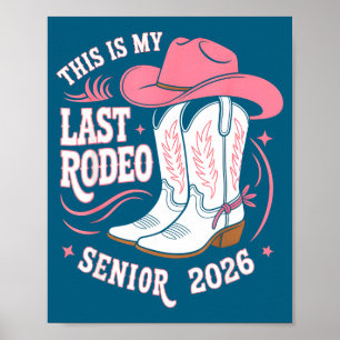 Poster Sênior 2026 meu último rodeio chapéu de cowgirl ro