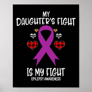 Poster Sensibilização Epilepsia A Luta da Minha Filha É A