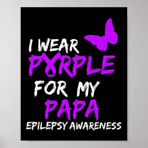 Poster Sensibilização Epilepsia Eu Visto Roxo Para Meu Pa