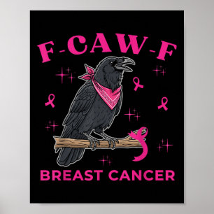 Poster Sensibilização para o Cancer Engraçado Raven F-caw