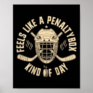 Poster Sente como um dia de caixa de penalidade engraçado