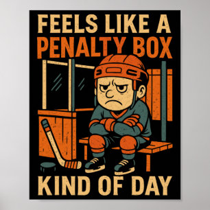 Poster Sente-se Como Um Dia Tipo Caixa De Penalidade Engr