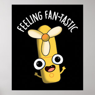 Poster Sentindo um fã engraçado fantástico Pun Dark BG