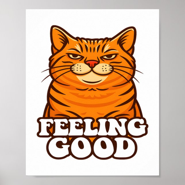 Poster Sentir um bom Legal gato (Frente)