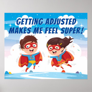 Poster Ser Ajustado Faz-Me Sentir Super-Quiroprático