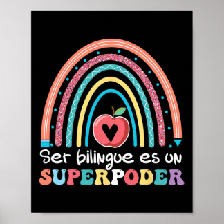 Poster Ser Bilingue É Um Superpoder Ck To School Espanhol